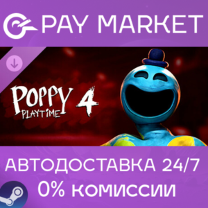 ⚡Steam gift RU Poppy Playtime - Chapter 4| AUTODELIVERY