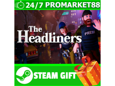 ⭐️ALL COUNTRIES⭐️ The Headliners STEAM GIFT
