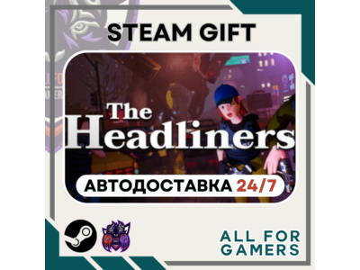 📕 The Headliners Steam GIFT⭐Auto⭐ RU✅+Gift