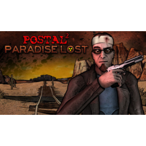 POSTAL 2: Paradise Lost STEAM GIFT GLOBAL REG FREE