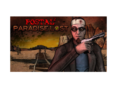 POSTAL 2: Paradise Lost STEAM GIFT GLOBAL REG FREE