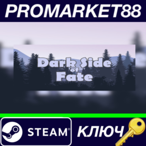 ⭐ Dark Side of Fate Steam КЛЮЧ 🔑 GLOBAL