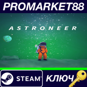 ⭐ Astroneer EU Steam Key 🔑 EUROPE