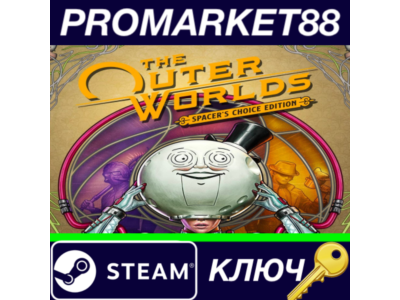 ⭐ The Outer Worlds: Spacer's Choice Edition EU Steam КЛ