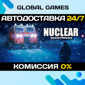 Nuclear Nightmare STEAM GIFT 🚀AUTODELIVERY💳0%