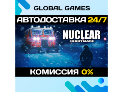 Nuclear Nightmare STEAM GIFT 🚀AUTODELIVERY💳0%