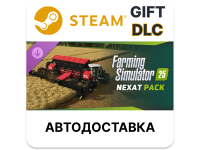 ✅FS25 - NEXAT Pack🎁Steam GIFT🌐Выбор Региона🌐АВТО