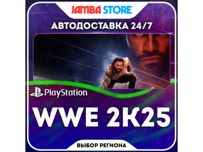 WWE 2K25 · PS4/PS5 · Region selection