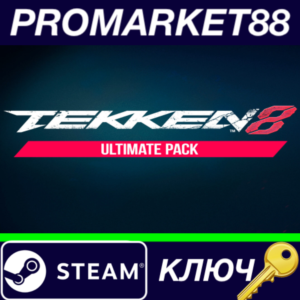 ⭐TEKKEN 8 - Ultimate Pack DLC RoW Steam КЛЮЧ 🔑ЕВРОПА