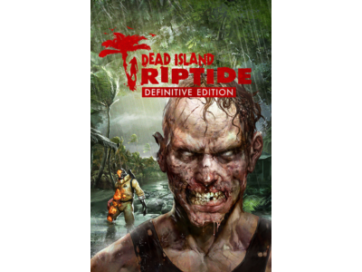 Dead Island: Riptide Definitive Ed (Steam Gift RegFree)