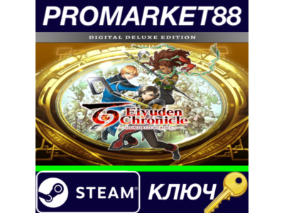 ⭐ Eiyuden Chronicle: Hundred Heroes Deluxe Edition Stea