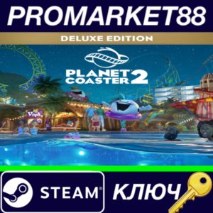 ⭐Planet Coaster 2 Deluxe Edition EU Steam КЛЮЧ 🔑ЕВРОПА