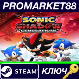 ⭐Sonic x Shadow Generations Steam КЛЮЧ 🔑ЕВРОПА