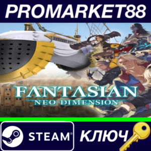 ⭐ FANTASIAN Neo Dimension PC Steam Key 🔑 GLOBAL