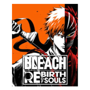 🔥 BLEACH Rebirth of Soulsl Steam Gift 🔥
