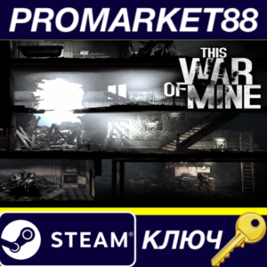 ⭐ This War of Mine Steam Key 🔑 GLOBAL