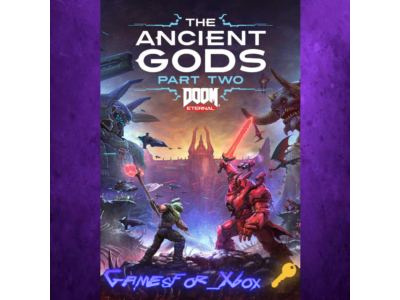 DOOM Eternal The Ancient Gods - Part Two XBOX Ключ