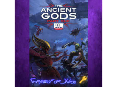 DOOM Eternal The Ancient Gods - Part One XBOX Ключ