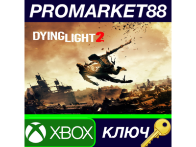⭐ Dying Light 2 Stay Human US XBOX One / Xbox Series X|