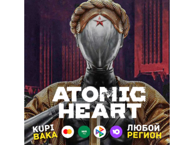 🌌Atomic Heart + выбор издания🌌RU/TR/AR/UA