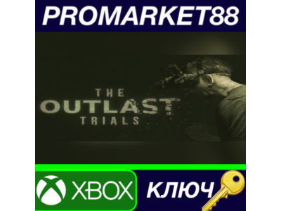 ⭐ The Outlast Trials US XBOX One / Xbox Series X|S КЛЮЧ