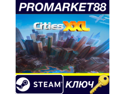 ⭐ Cities XXL Steam Key 🔑 GLOBAL