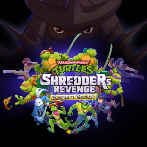 Teenage Mutant Ninja Turtles: Shredder's Revenge - Ultimate Edition PSN PS4 PS5 PLAYS