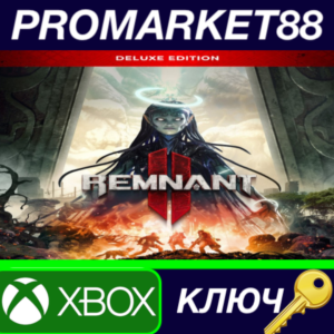⭐ Remnant II Deluxe Edition TR Xbox Series X