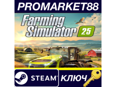 ⭐ Farming Simulator 25 PC Steam Key 🔑 USA