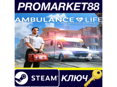 ⭐ Ambulance Life: A Paramedic Simulator EU Steam КЛЮЧ