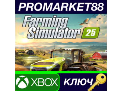 Farming Simulator 25 Xbox Series X|S Key EU+US