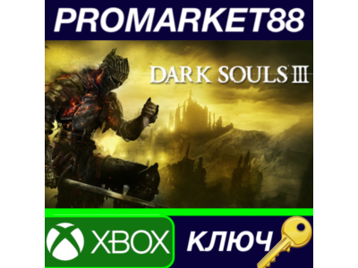 ⭐ Dark Souls III US XBOX One / Xbox Series X|S Key