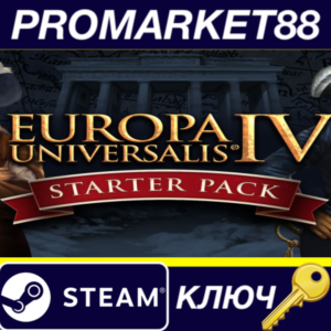 ⭐Europa Universalis IV: Starter Pack Steam КЛЮЧ 🔑EU+US