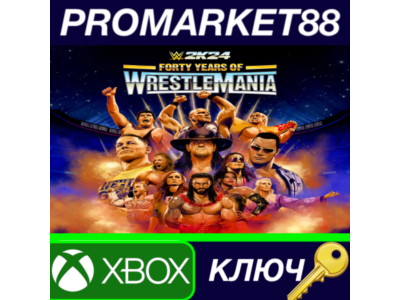 ⭐ WWE 2K24 Forty Years of WrestleMania Edition US XBOX