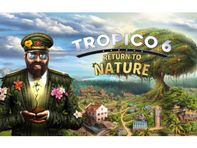 Tropico 6 Return to Nature (steam key) DLC