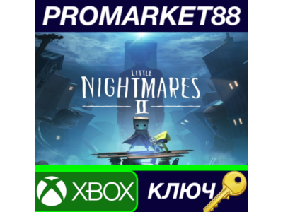 ⭐ Little Nightmares II EU XBOX One / Xbox Series X|S КЛ