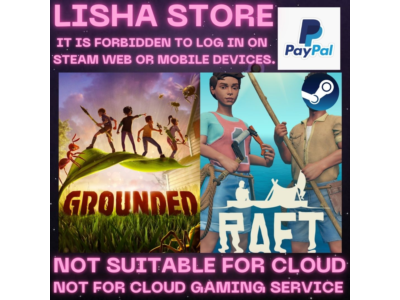 Grounded+Raft (2 Games) Стим Оффлайн на 90 дней