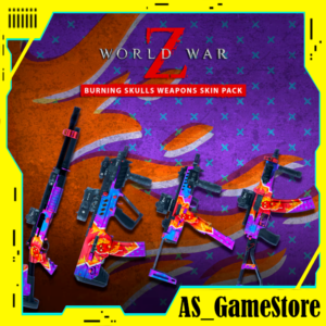 ⚫️World War Z - Burning Skulls Weapons
