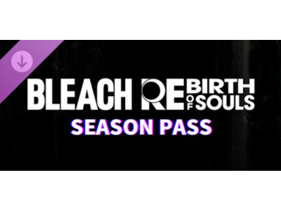 BLEACH Rebirth of Souls - Season Pass 💎 DLC STEAM РФ