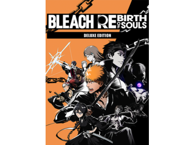 BLEACH Rebirth of Souls Deluxe (Steam Key Global)