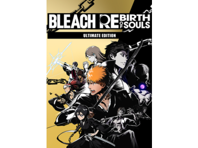 BLEACH Rebirth of Souls Ultimate (Ключ Global + РФ)