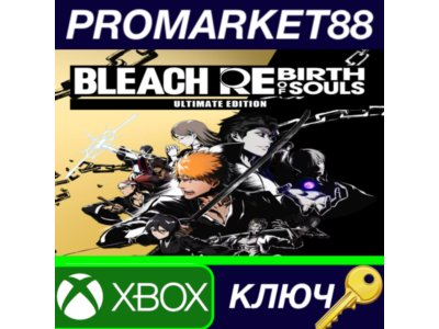 ⭐ BLEACH Rebirth of Souls Ultimate Edition US Xbox Seri