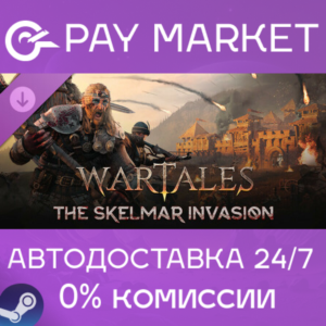 ⚡Steam RU- Wartales, The Skelmar Invasion| AUTODELIVERY