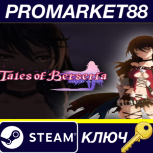 Tales of Berseria Steam Key EU+US