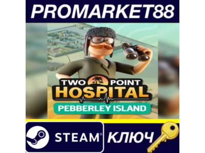 ⭐ Two Point Hospital: Pebberley Island DLC EU Steam КЛЮ