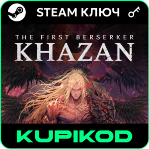 🔥The First Berserker: Khazan🔑STEAM🔥STANDARD🌐RU+CIS