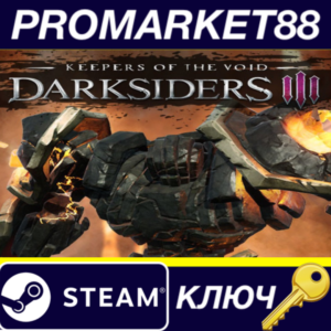 ⭐ Darksiders III - Keepers of the Void DLC Steam КЛЮЧ