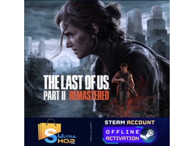 🎮 The Last of Us Part II Remastered - Steam Offline ⚡