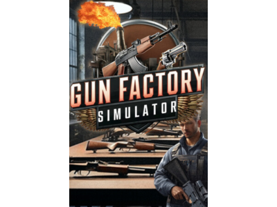 Gun Factory Simulator —STEAM-АВТО-ВЫДАЧА + игры 24/7