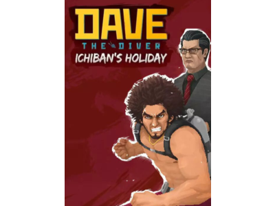 DAVE THE DIVER - Ichiban's Holiday (Ключ Global)